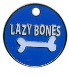 D08 Text Tag 27mm Lazy Bones - Engravable & Gifts/Pet Tags