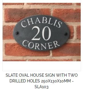 *.SLA103 Slate Wall Sign Oval 250mm x 130mm x 10mm with drill holes